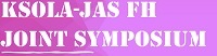 KSoLA-JAS FH Joint Symposium